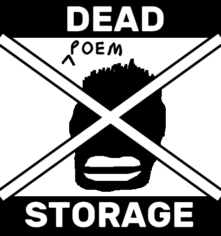 Dead Poem Storage by Rudy Johnson